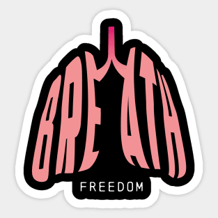 Breathe Freedom Sticker